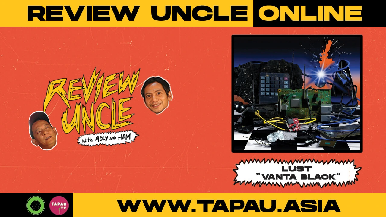 tapau-review-uncle-lust